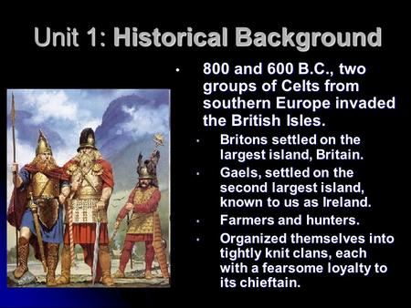 Unit 1: Historical Background