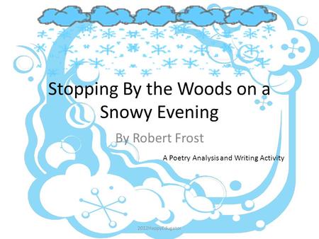 Stopping By the Woods on a Snowy Evening