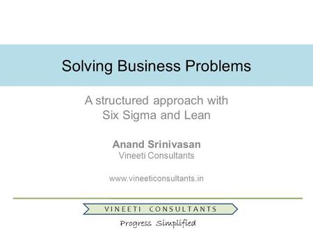 Solving Business Problems