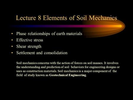 Lecture 8 Elements of Soil Mechanics