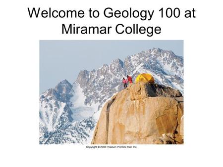 Welcome to Geology 100 at Miramar College