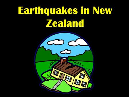 Earthquakes in New Zealand. Global Distribution of Earthquakes.