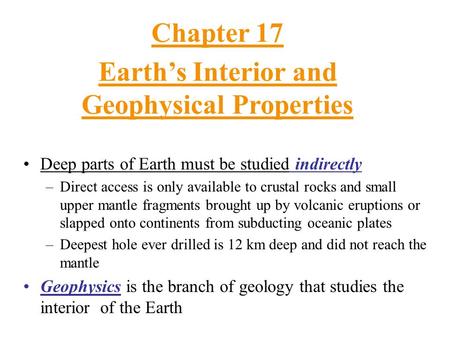 Chapter 17 Earth’s Interior and Geophysical Properties