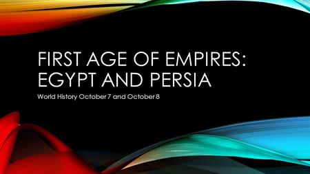 First Age of Empires: Egypt and Persia