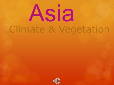 South Asia Climate & Vegetation.