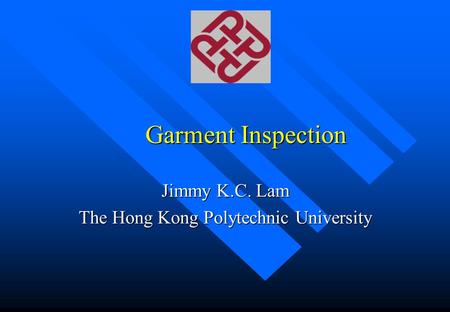 Jimmy K.C. Lam The Hong Kong Polytechnic University