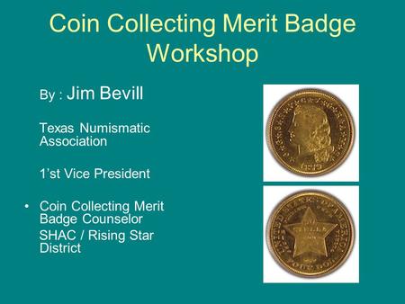 Coin Collecting Merit Badge Workshop