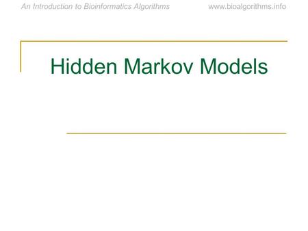 Hidden Markov Models.