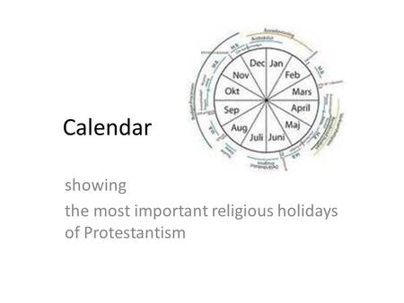 Calendar showing the most important religious holidays of Protestantism.