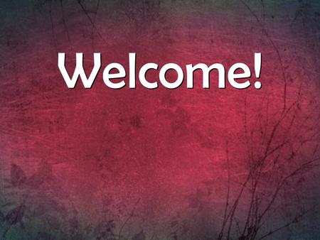 Welcome!. John 11:23-26 (ESV) Jesus said to her, “Your brother will rise again.” Martha said to him, “I know that he will rise again in the resurrection.