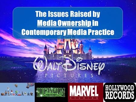 Media Ownership in Contemporary Media Practice