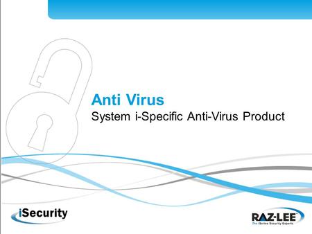 1 Anti Virus System i-Specific Anti-Virus Product.