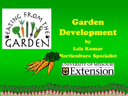 Garden Development by Lala Kumar Horticulture Specialist.