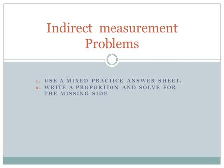 Indirect measurement Problems