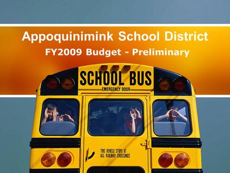 Appoquinimink School District FY2009 Budget - Preliminary.