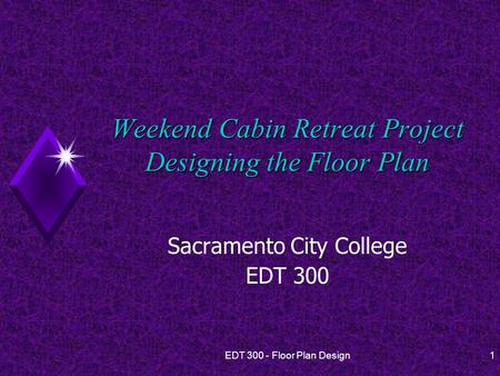 Weekend Cabin Retreat Project Designing the Floor Plan