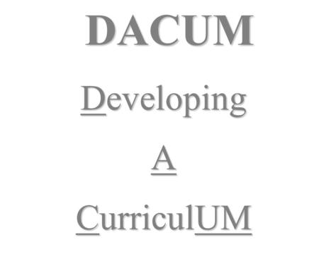 DACUM Developing A CurriculUM