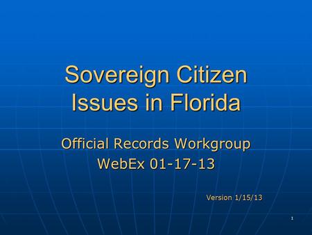 Sovereign Citizen Issues in Florida