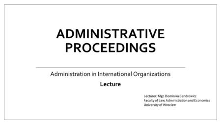 Administrative proceedings