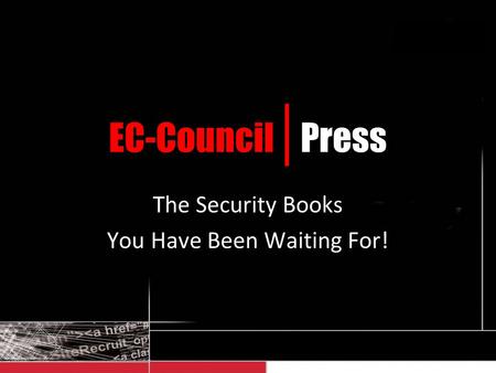 EC-Council | Press The Security Books You Have Been Waiting For!