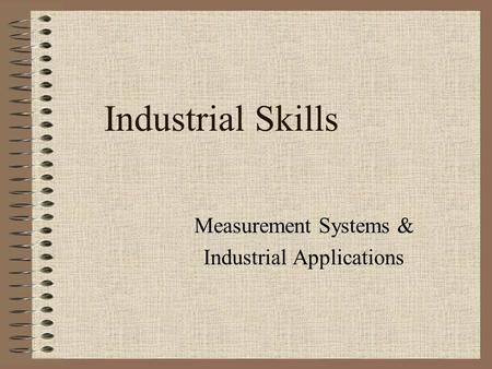 Measurement Systems & Industrial Applications