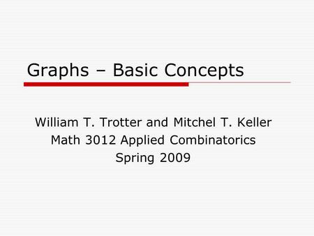 Graphs – Basic Concepts