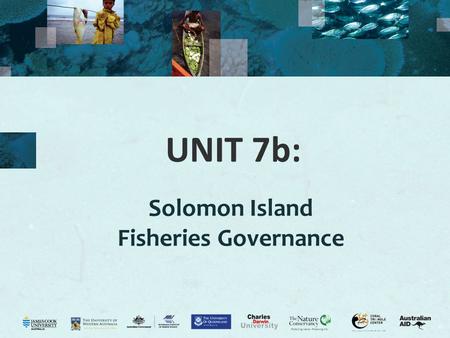 UNIT 7b: Solomon Island Fisheries Governance. 2 Solomons governance Activity 7b.1. Ask the class to write down what governance is and give examples of.