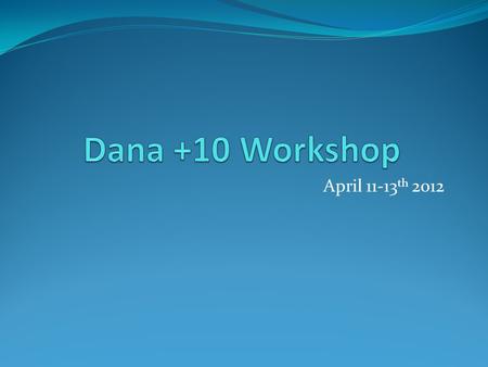 April 11-13 th 2012. www.danadeclaration.org The Dana Declaration on Mobile Peoples and Conservation was the outcome of an agreed statement of concern.