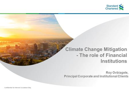 Climate Change Mitigation - The role of Financial Institutions