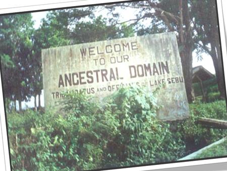 What is ancestral domain?
