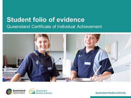 Student folio of evidence Queensland Certificate of Individual Achievement.
