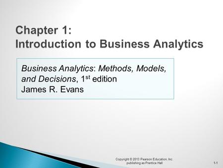 Chapter 1: Introduction to Business Analytics