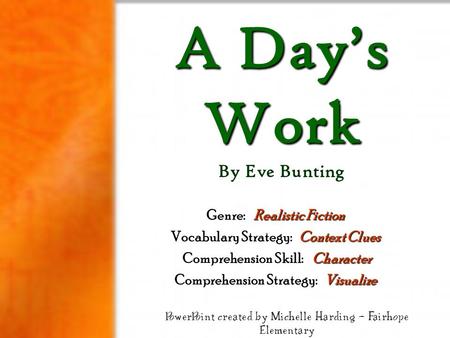 A Day’s Work By Eve Bunting