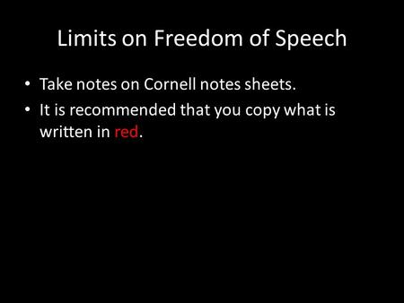 Limits on Freedom of Speech