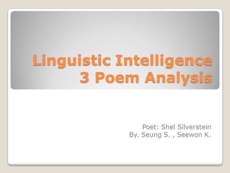 Linguistic Intelligence 3 Poem Analysis