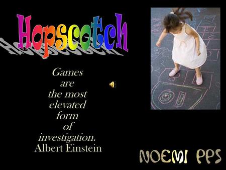 Games are the most elevated form of investigation. Albert Einstein.