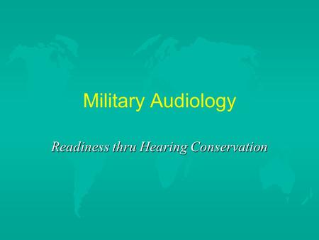 Readiness thru Hearing Conservation