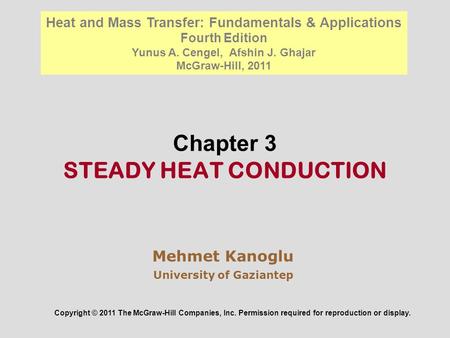 Chapter 3 STEADY HEAT CONDUCTION