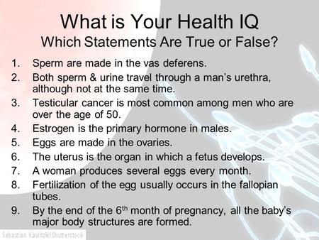 What is Your Health IQ Which Statements Are True or False?