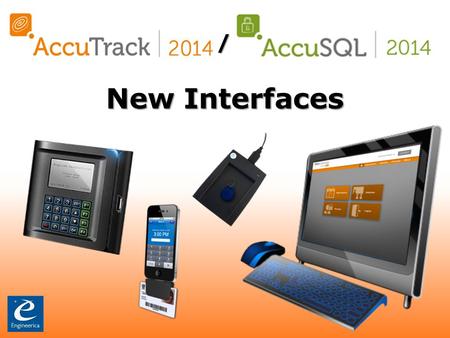 AccuTrack 2014 / AccuSQL 2014 New Interfaces iAccu App iAccu is a mobile app that runs on Apple iPod touch, iPad, or iPhones. iAccu will convert the.