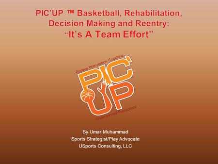 By Umar Muhammad Sports Strategist/Play Advocate USports Consulting, LLC.