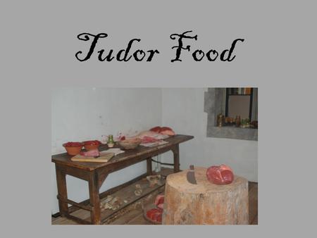 Tudor Food. What Did Henry VIII Eat? The King picked from a large selection of food at every meal. A first course might be chines of beef, venison in.