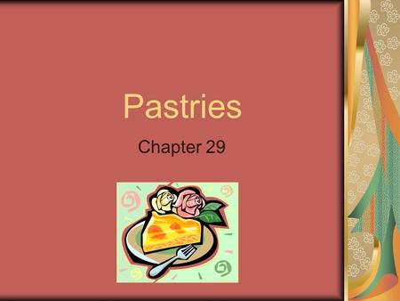 Pastries Chapter 29.