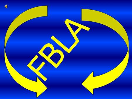 FBLA PURPOSE OF FBLA CLUB TO DEVELOP LEADERSHIP SKILLS TO TAKE IN THE STATE AND NATIONAL COMPETITIONS TO APPLY FOR COLLEGE SCHOLARSHIP TO BECOME SUCCESSFUL.