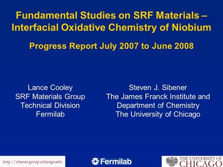 Fundamental Studies on SRF Materials – Interfacial Oxidative Chemistry of Niobium Progress Report July 2007 to June 2008.