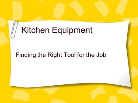Finding the Right Tool for the Job