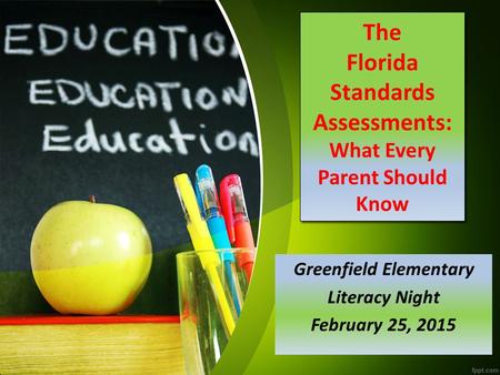 The Florida Standards Assessments: What Every Parent Should Know