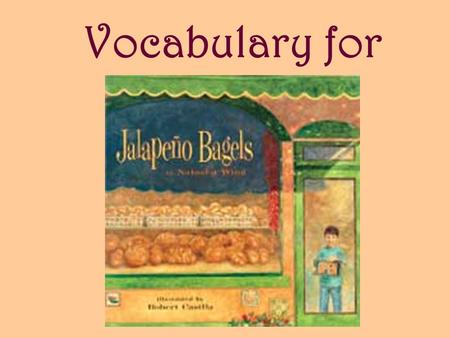 Vocabulary for. bakery A place where bread and other baked goods are made and sold.