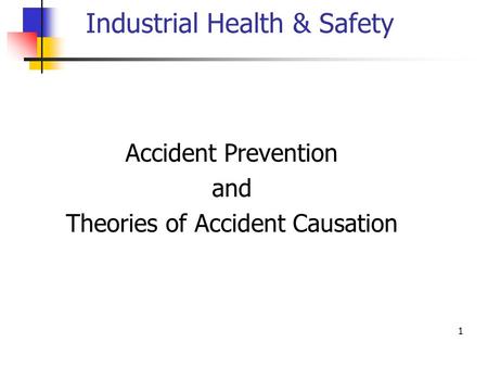 Industrial Health & Safety