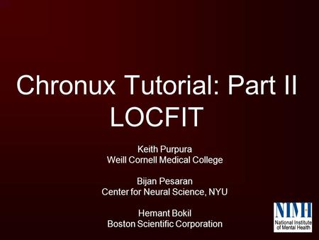 Chronux Tutorial: Part II LOCFIT